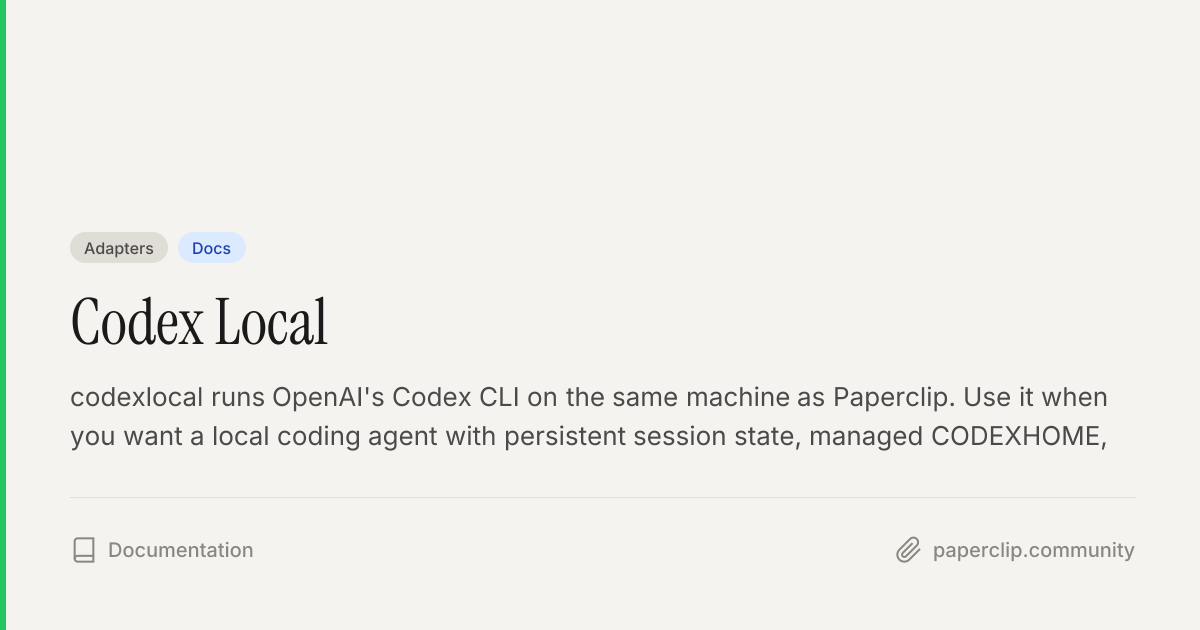 Codex Local — Docs — Paperclip Community