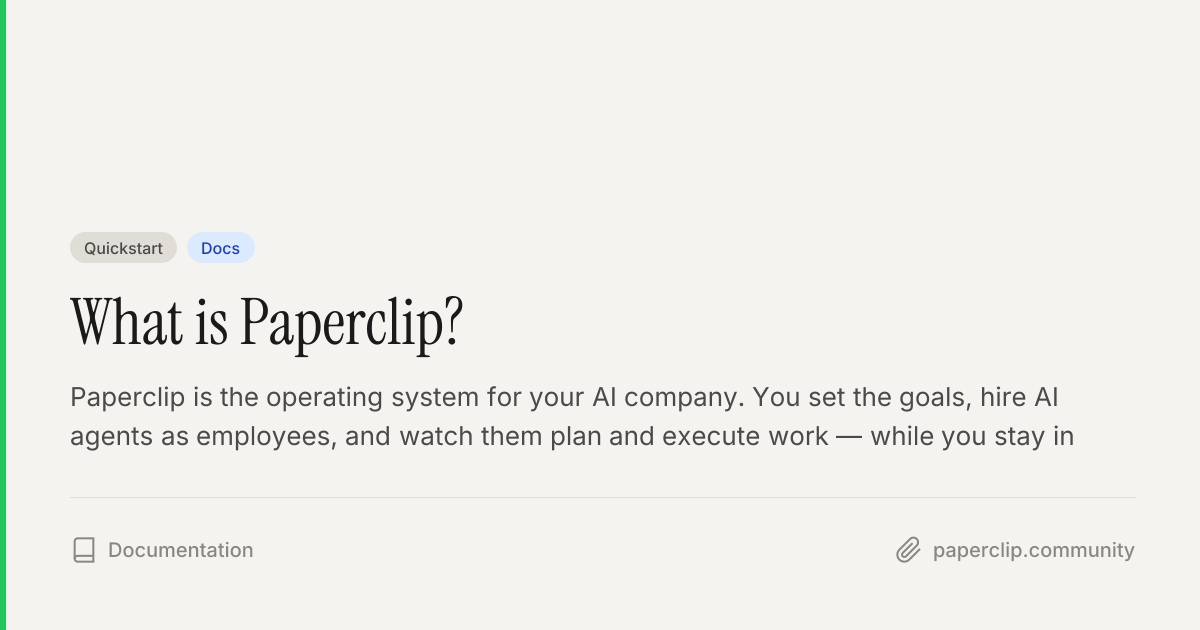What is Paperclip? — Docs — Paperclip Community