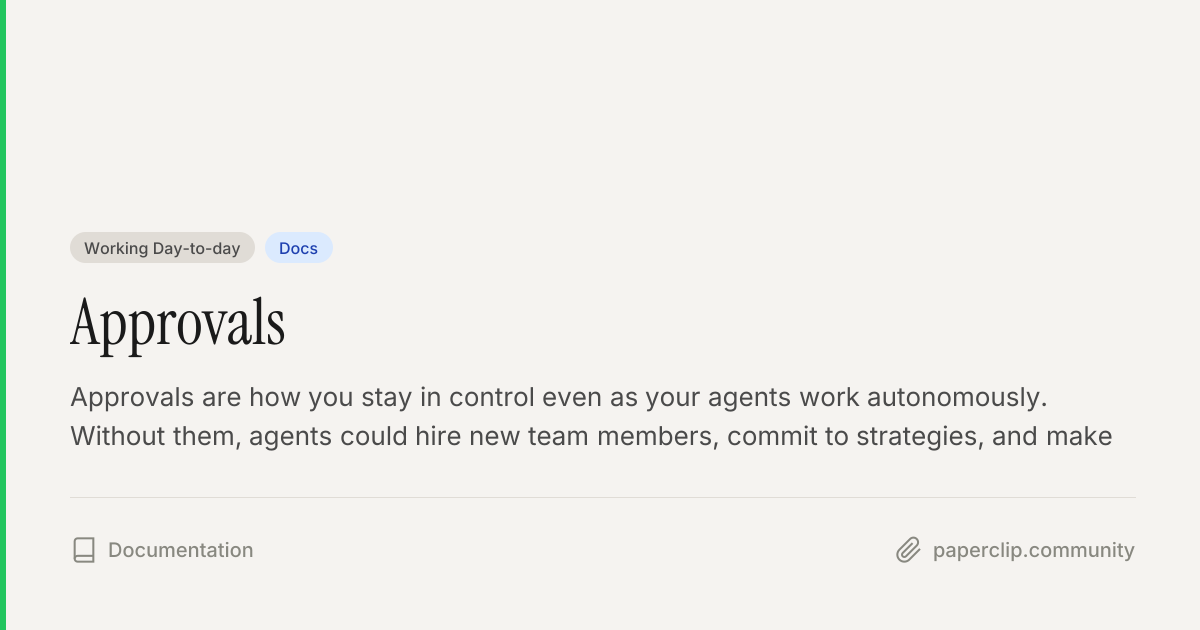 Approvals — Docs — Paperclip Community